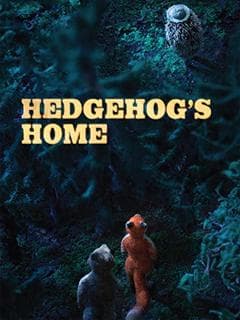 Hedgehog's Home poster