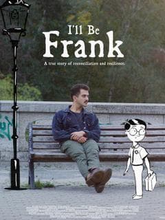 I'll Be Frank poster