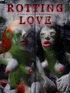 Rotting Love poster
