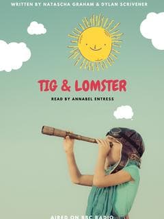 Tig &amp; Lomster poster