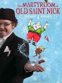 The Martyrdom of Old Saint Nick poster
