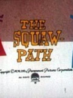 The Squaw Path poster