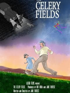 The Celery Fields poster