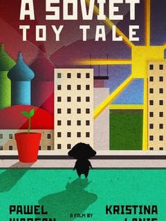 A Soviet Toy Tale poster