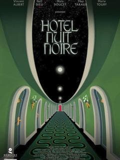 Hôtel Nuit Noire poster