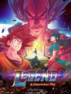 Legend: A Dragon Ball Tale poster