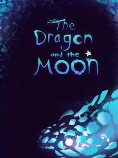 The Dragon and the Moon poster