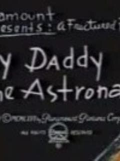 My Daddy the Astronaut poster