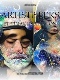 Artist Seeks Eternal Expression poster