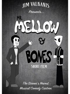 Mr.Mellow &amp; Bones poster