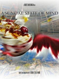 A Sundae State of Mind poster